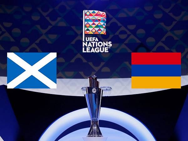 Tip kèo Scotland vs Armenia – 01h45 09/06, Nations League